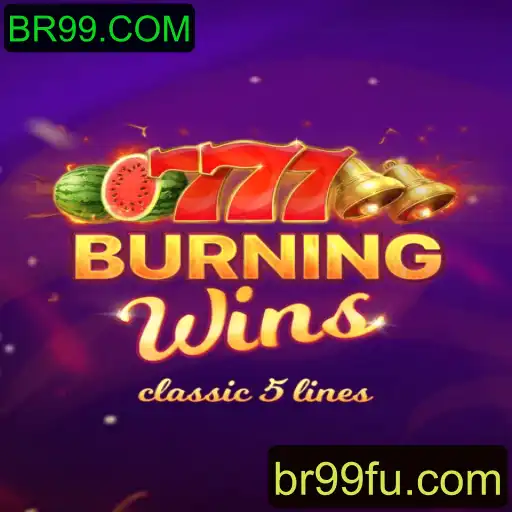 Explorando o Jogo BurningWins: Um Mergulho em Sua Mecânica e Regras com BR99.COM